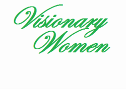 Visionary women